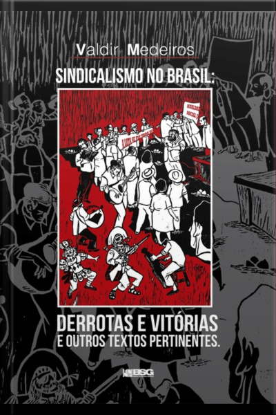 Sindicalismo No Brasil