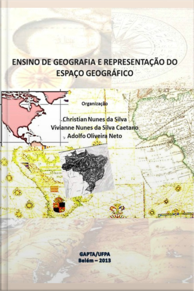 Ensino De Geografia E Representação Do Espaço Geográfico