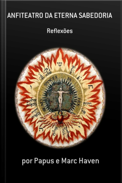 Anfiteatro Da Eterna Sabedoria