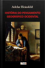História Do Pensamento Geográfico Ocidental