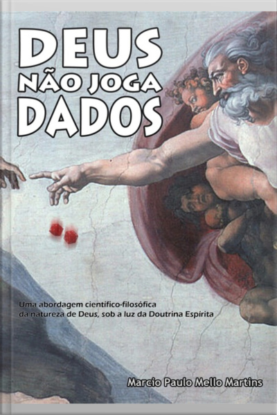 Deus Não Joga Dados