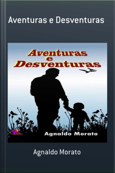 Aventuras E Desventuras