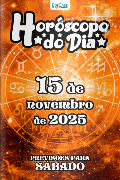 Horóscopo do Dia Ed. 306 - 15 de Novembro de 2025