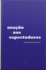 Oração Aos Espectadores