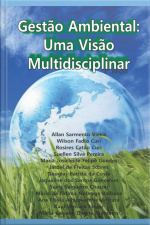 Gestão Ambiental: Uma Visão Multidisciplinar