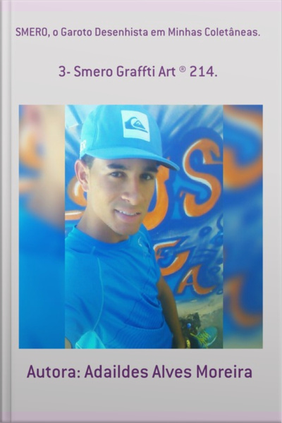 Smero, O Garoto Desenhista Em Minhas Coletâneas.