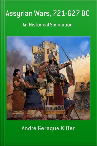 Assyrian Wars, 721-627 Bc