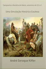 Campanha E Batalha De Alésia, Setembro De 52 A.c.