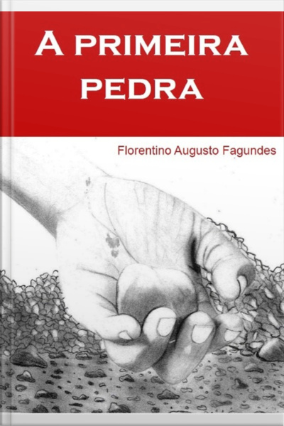 A Primeira Pedra