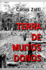 Terra De Muitos Donos -