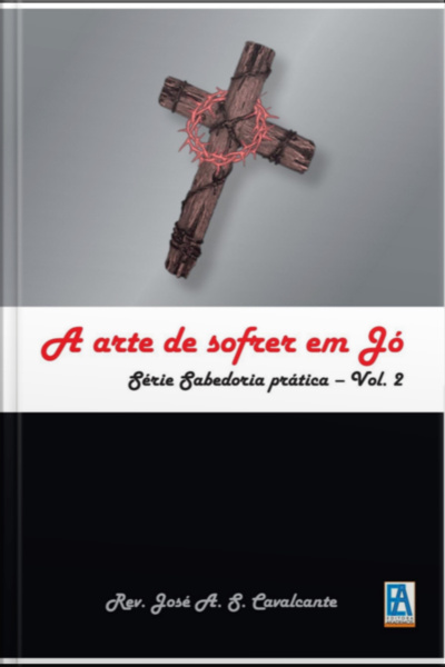 A Arte De Sofrer Em Jó