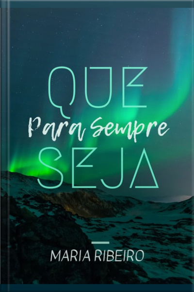Que Seja Para Sempre