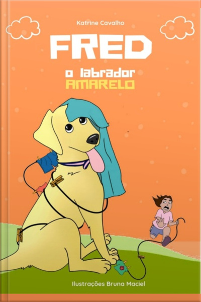Fred,o Labrador Amarelo