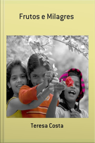 Frutos E Milagres