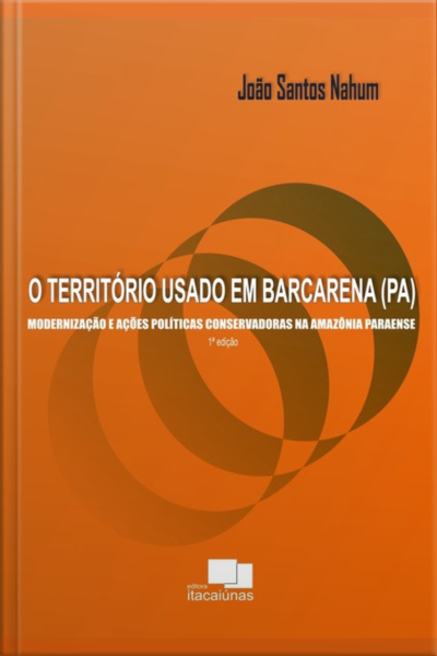 O Território Usado Em Barcarena (pa)