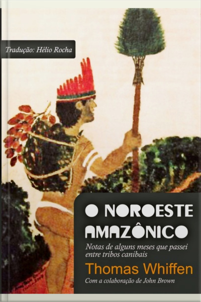 O Noroeste Amazônico