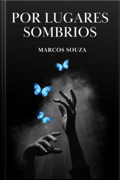 Por Lugares Sombrios