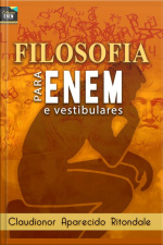 Filosofia Para O Ensino Médio E Enem