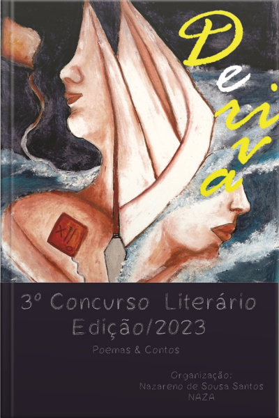3º Concurso Deriva: Poemas E Contos