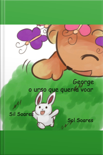George O Urso Que Queria Voar