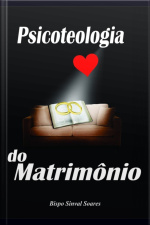 Psicoteologia Do Casamento