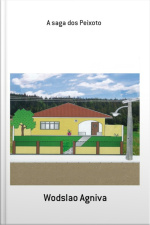 A Saga Dos Peixoto