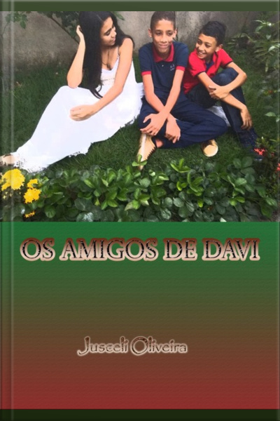 Os Amigos De Davi