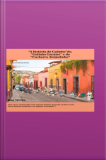 ¨a História Do Gatinho, Do galinho Garnizé E Do cachorro Aleijadinho.
