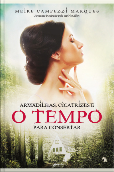 Armadilhas, Cicatrizes E O Tempo Para Consertar