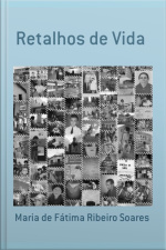 Retalhos De Vida