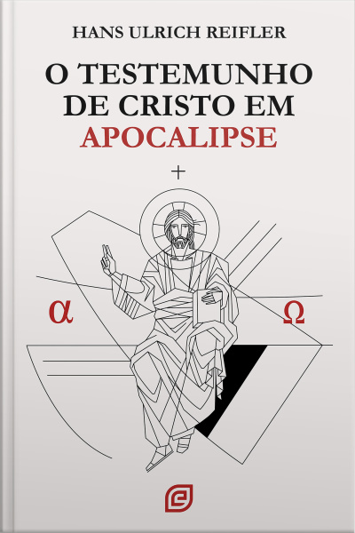 O Testemunho De Cristo Em Apocalipse - Ebook