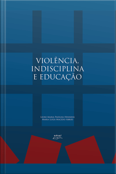 Violência, Indisciplina E Educação