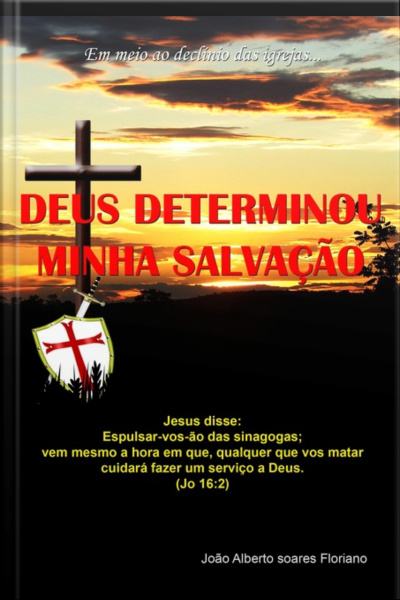 Deus Determinou Minha Salvação