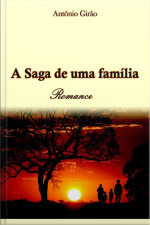 A Saga De Uma Família