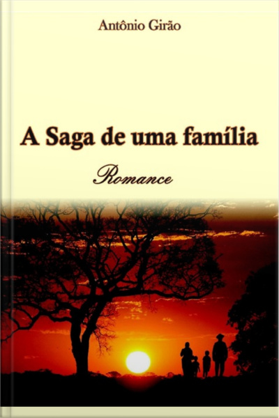 A Saga De Uma Família
