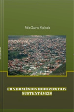 Condomínios Horizontais Sustentáveis