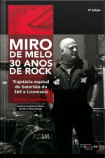 Miro De Melo 30 Anos De Rock