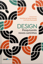 Design: Pesquisando Novos Caminhos
