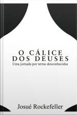 O Cálice Dos Deuses