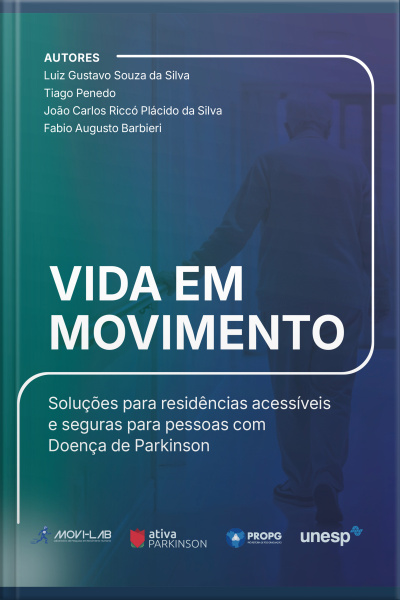 Vida Em Movimento: Soluções Para Residências Acessíveis E Seguras Para Pessoas Com Doença De Parkinson