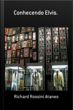 Conhecendo Elvis.