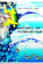 História Do Fundo Do Mar