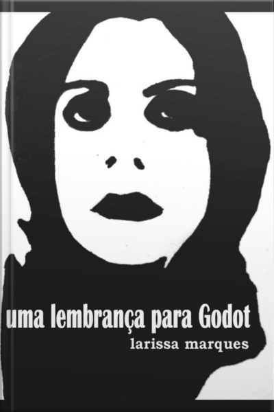 Uma Lembrança Para Godot