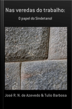 Nas Veredas Do Trabalho: