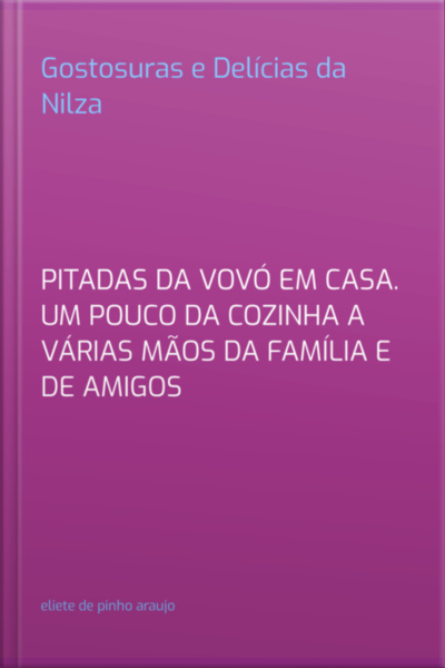 Gostosuras E Delícias Da Nilza