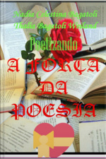 Poetizando A Força Da Poesia