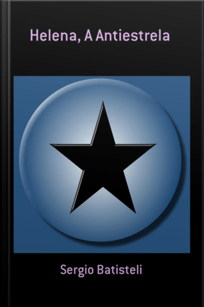 Helena, A Antiestrela