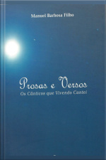 Prosas E Versos