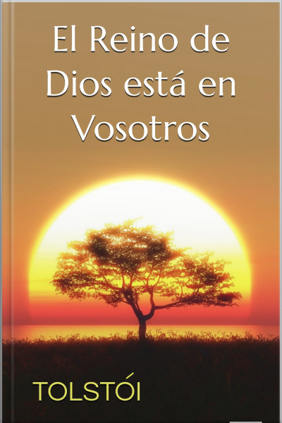 El Reino De Dios Está En Vosotros