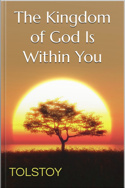 The Kingdom Of God Is Within You